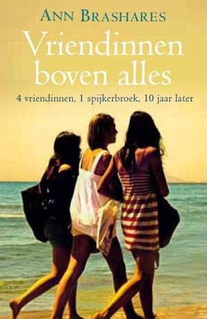 Vriendinnen boven alles by Ann Brashares