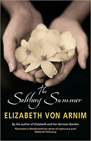 The Solitary Summer by Elizabeth von Arnim