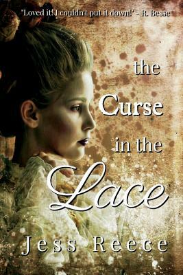 The Curse in the Lace by Jess Reece