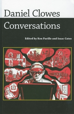Daniel Clowes: Conversations by 