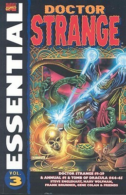 Essential Doctor Strange, Vol. 3 by Frank Brunner, Roger Stern, Steve Englehart, Marv Wolfman, Jim Lawrence, Jim Starlin, Roy Thomas, Stan Lee
