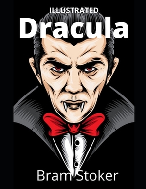 Dracula Illustrated by Bram Stoker