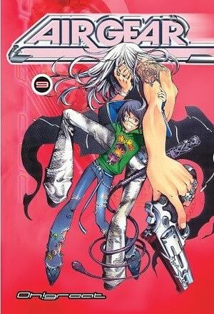 Air Gear, Vol. 9 by Oh! Great