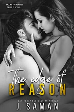 The Edge of Reason by J. Saman