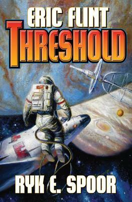 Threshold by Ryk E. Spoor, Eric Flint