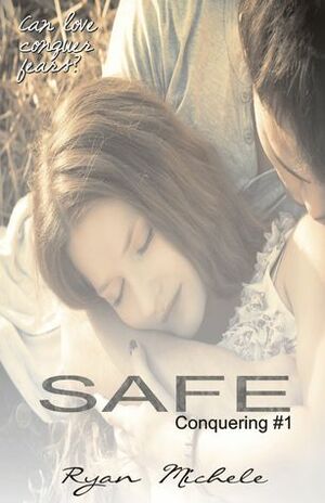 Safe by Ryan Michele