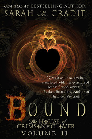 Bound by Sarah M. Cradit