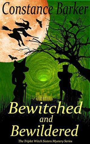 Bewitched and Bewildered by Constance Barker