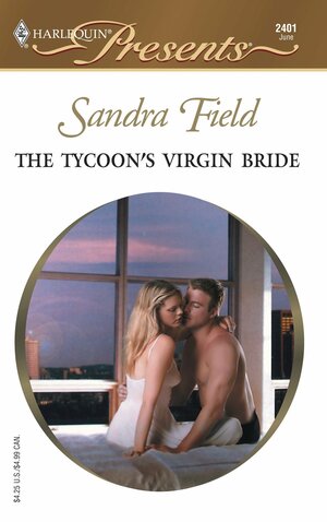 The Tycoon's Virgin Bride by Sandra Field