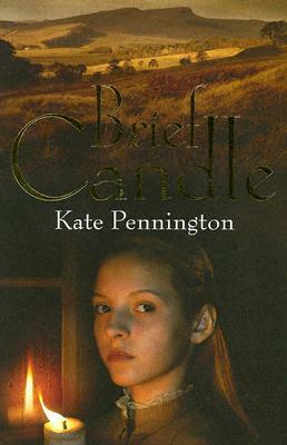 Brief Candle by Kate Pennington