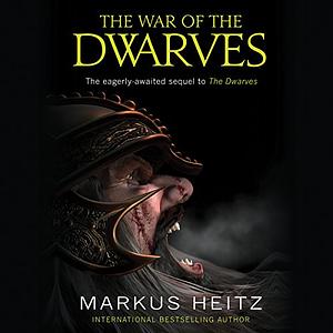 The War of the Dwarves by Markus Heitz