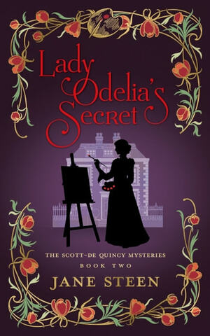 Lady Odelia's Secret by Jane Steen