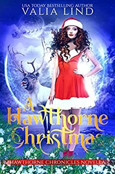 A Hawthorne Christmas by Valia Lind