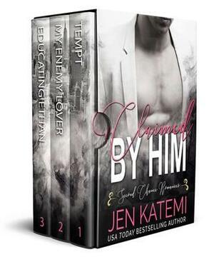 Claimed by Him by Jen Katemi