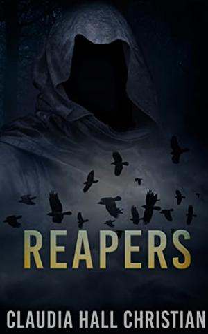 Reapers by Claudia Hall Christian