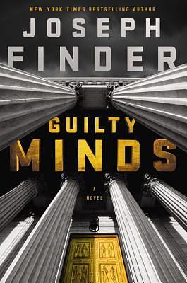 Guilty Minds by Joseph Finder