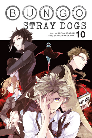 Bungo Stray Dogs 10 by Kafka Asagiri