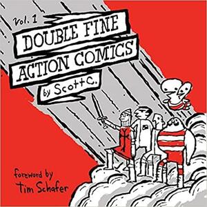 Double Fine Action Comics Vol. 1 by Tom Schafer, Scott C.