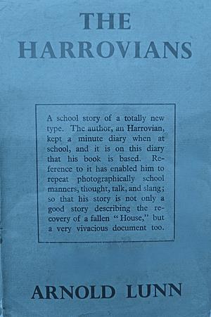 The Harrovians by Arnold Lunn