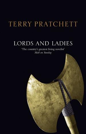 Lords and Ladies by Terry Pratchett