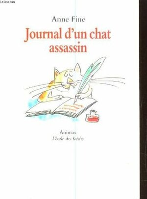 Journal d'un chat assassin by Anne Fine