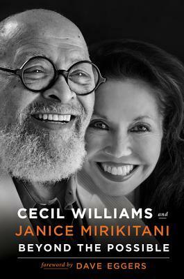 Beyond the Possible: 50 Years of Creating Radical Change in a Community Called Glide by Cecil Williams