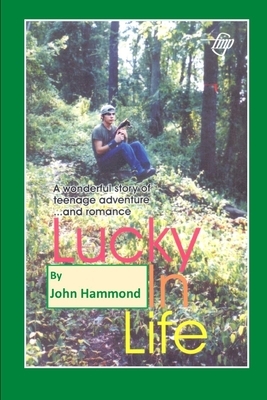 Lucky in LIfe by John Hammond