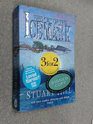 The Cry of the Icemark by Stuart Hill