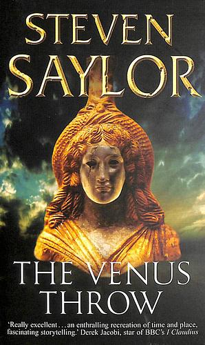 The Venus Throw: A Mystery of Ancient Rome by Steven Saylor