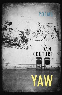 Yaw by Dani Couture