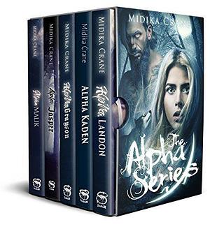Alpha Series Boxed Set: Books 1 - 5 by Midika Crane, Midika Crane