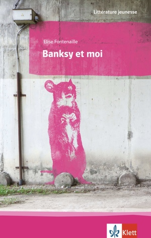 Banksy et moi by Élise Fontenaille