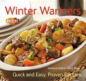 Winter Warmers: Quick and Easy, Proven Recipes by Gina Steer