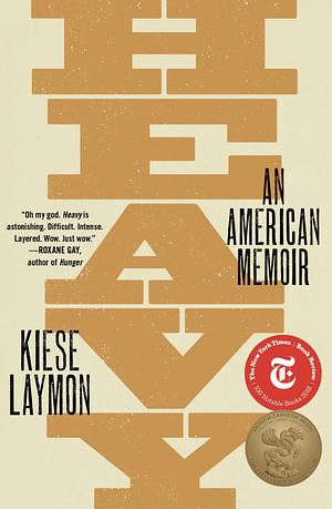 Heavy by Kiese Laymon