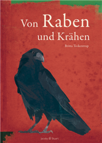 Von Raben und Krähen by Britta Teckentrup