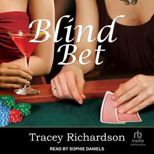 Blind Bet by Tracey Richardson