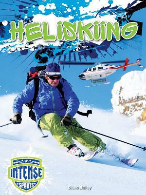 Heliskiing by Diane Bailey