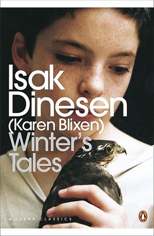 Winter's Tales by Isak Dinesen, Karen Blixen