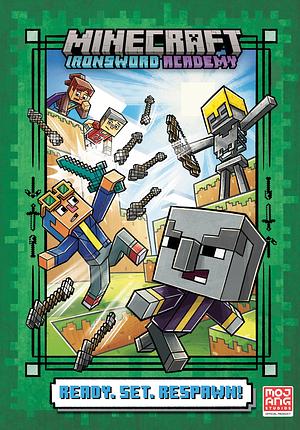 Ready. Set. Respawn! (Minecraft Ironsword Academy #1) by Caleb Zane Huett