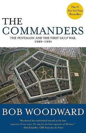 The Commanders by Bob Woodward, Bob Woodward