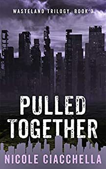 Pulled Together by Nicole Ciacchella