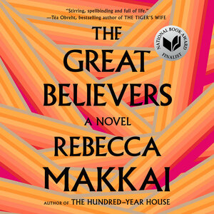 The Great Believers by Rebecca Makkai