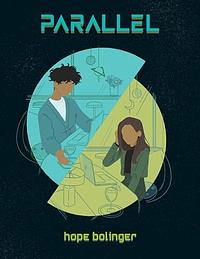 Parallel  by Hope Bolinger