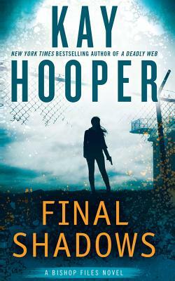 Final Shadows by Kay Hooper