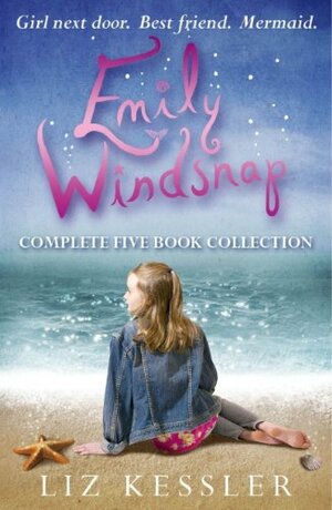 Emily Windsnap Complete Collection by Liz Kessler