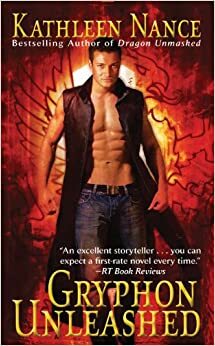 Gryphon Unleashed by Kathleen Nance