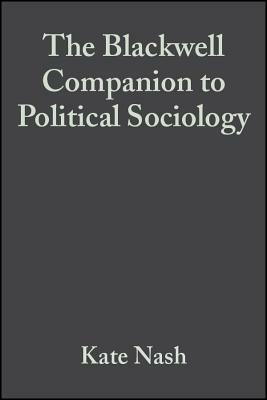 Companion to Political Sociology by 