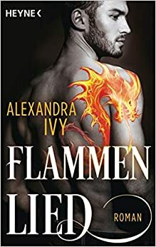 Flammenlied by Alexandra Ivy