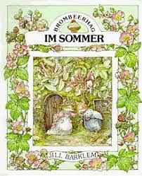 Brombeerhag im Sommer by Jill Barklem, Jill Barklem