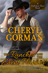 The Rancher and The Event Planner by Cheryl Gorman